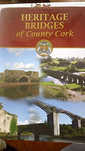 9780952586975: Heritage Bridges of County Cork