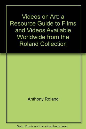 Stock image for Videos on Art a resource guide to films and videos available worldwide for sale by GridFreed