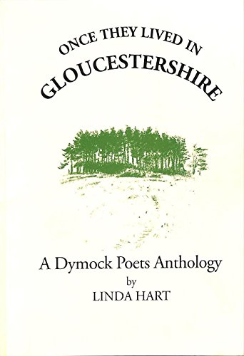 Stock image for Once They Lived in Gloucestershire: A Dymock Poets Anthology for sale by WorldofBooks