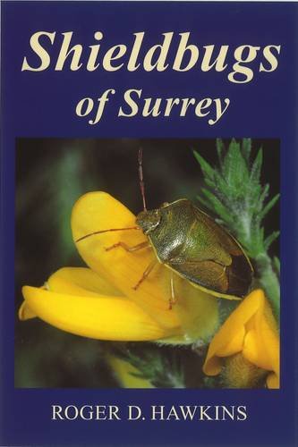 Beispielbild fr Shieldbugs of Surrey zum Verkauf von St Paul's Bookshop P.B.F.A.
