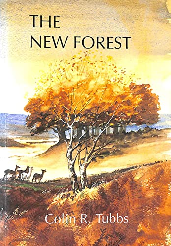 Stock image for New Forest, The: History, Ecology and Conservation for sale by Goldstone Books