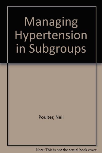 Managing Hypertension in Subgroups