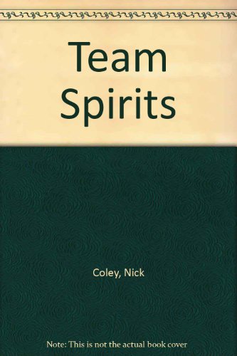Stock image for Team Spirits for sale by AwesomeBooks
