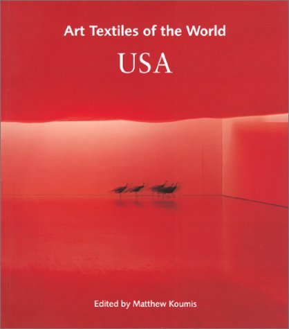 Stock image for USA: Vol.1 (Art Textiles of the World S.) for sale by WorldofBooks