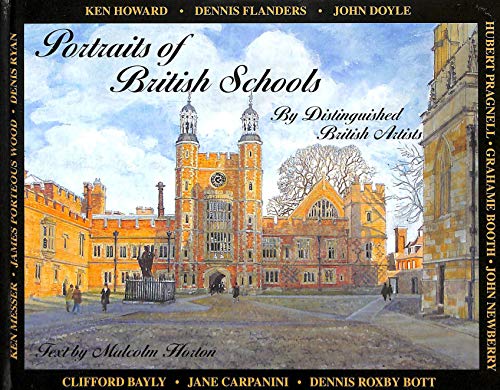 Imagen de archivo de Portraits of British Schools a la venta por AwesomeBooks