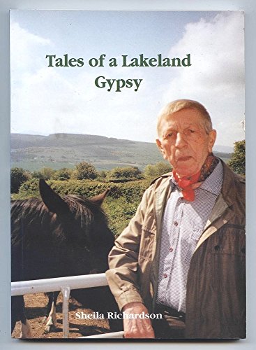 Tales of a Lakeland Gypsy (9780952666530) by Sheila Richardson