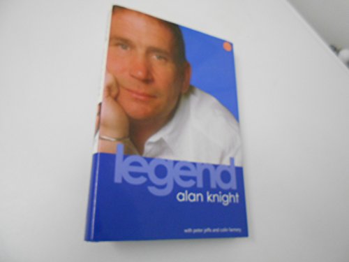 Beispielbild fr Legend: The Alan Knight Story zum Verkauf von WorldofBooks