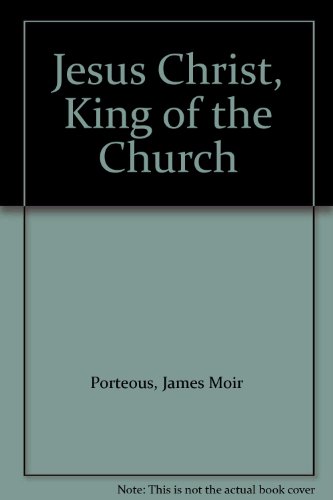 Beispielbild fr Jesus Christ King of the Church zum Verkauf von Midtown Scholar Bookstore