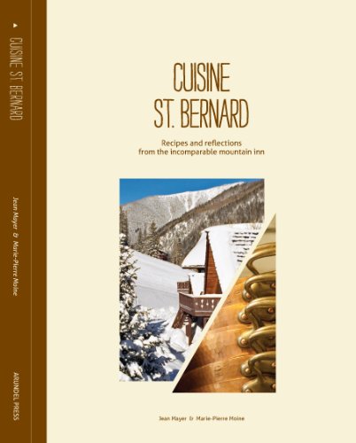Cuisine St. Bernard (9780952683018) by Jean Mayer; Marie-Pierre Moine