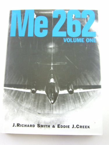 9780952686729: Me 262, Volume One: v. 2