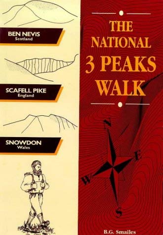 Stock image for The National 3 Peaks Walk Smailes, Brian Gordon for sale by Re-Read Ltd