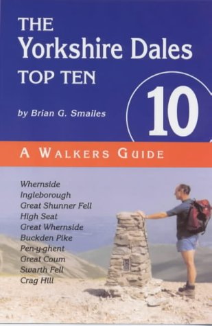 Stock image for The Yorkshire Dales Top Ten (Top 10) for sale by WorldofBooks