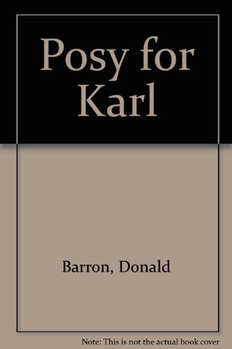 Stock image for POSY FOR KARL - and Other Tales From Highgate for sale by Parrott Books