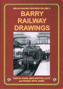 Imagen de archivo de Barry Railway Drawings-Welsh Railway Records Volume 2 a la venta por WorldofBooks