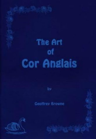 Stock image for The Art of Cor Anglais. for sale by Travis & Emery Music Bookshop ABA