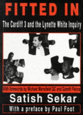 Imagen de archivo de Fitted in: The Cardiff 3 and the Lynette White Enquiry a la venta por Swan Trading Company