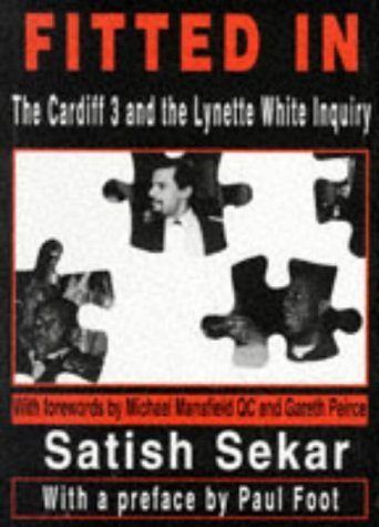 Stock image for Fitted In: The Cardiff 3 and the Lynette White Inquiry for sale by AwesomeBooks