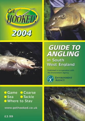 Stock image for Get Hooked Guide to Angling in South West England for sale by AwesomeBooks