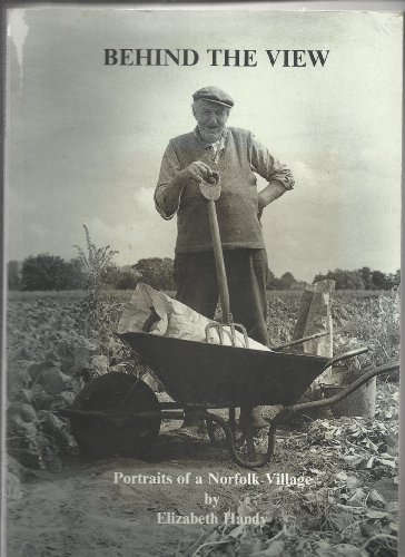 Behind the View, Portraits of a Norfolk Village