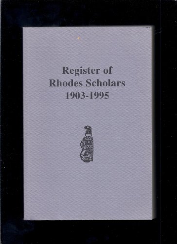 Beispielbild fr Register of Rhodes Scholars 1903-1995 zum Verkauf von Wonder Book