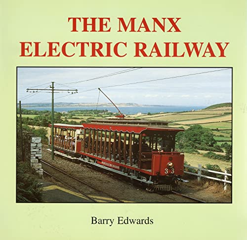 Stock image for The Manx Electric Railway for sale by WorldofBooks