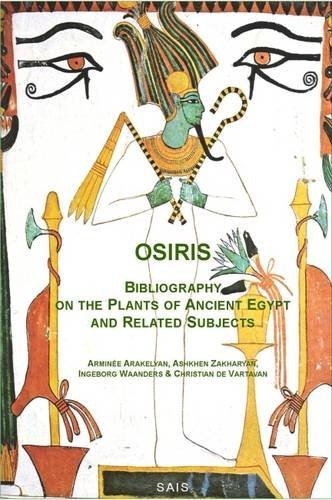 9780952782773: Osiris: Bibliography on the Plants of Ancient Egypt and Related Subjects