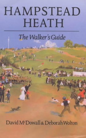 Stock image for Hampstead Heath: the Walker's Guide for sale by MusicMagpie