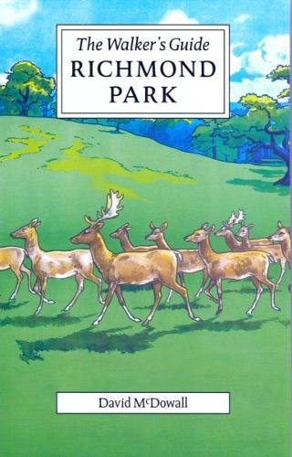 Imagen de archivo de Richmond Park: The Walker's Guide a la venta por WorldofBooks