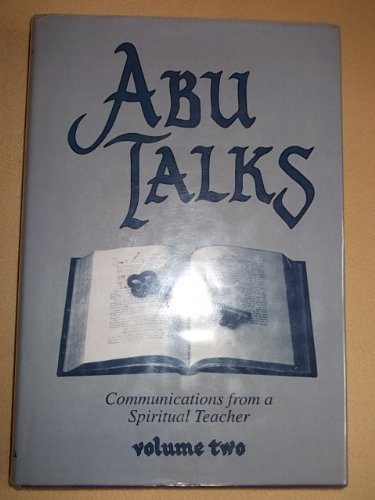 Abu Talks: Communications from a Spiritual Teacher v. 2 (9780952790600) by Abu Trust