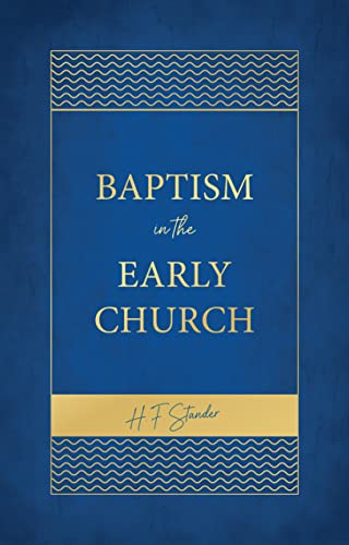9780952791317: Baptism in the Early Church