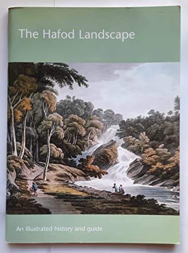 9780952794110: The Hafod Landscape: An Illustrated History and Guide