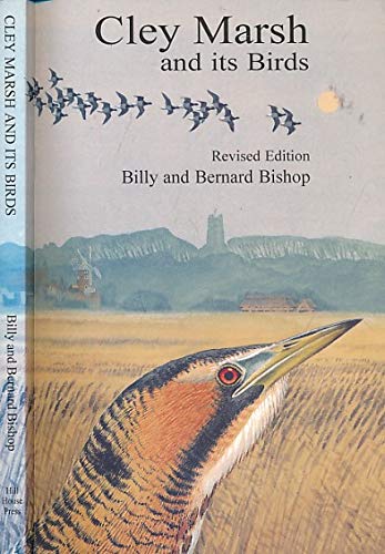 Stock image for Cley Marsh and Its Birds for sale by WorldofBooks