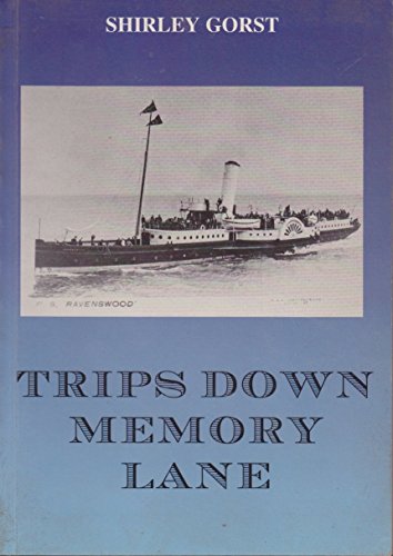 Stock image for Trips Down Memory Lane for sale by Reuseabook