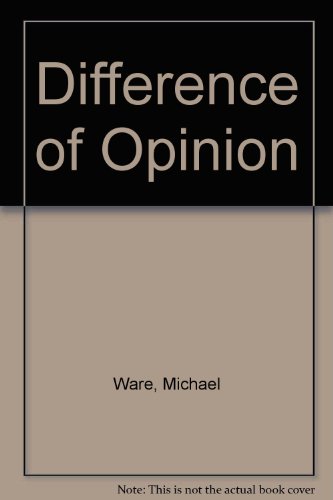 Difference of Opinion (9780952810636) by Michael Ware