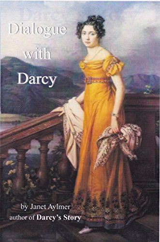 Stock image for Dialogue with Darcy for sale by Goldstone Books