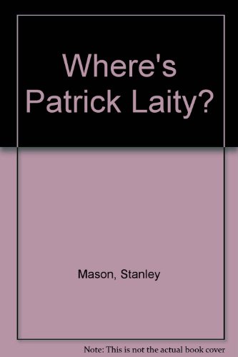 Stock image for Where's Patrick Laity? for sale by Merandja Books