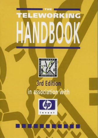 Imagen de archivo de The Teleworking Handbook a la venta por Anybook.com