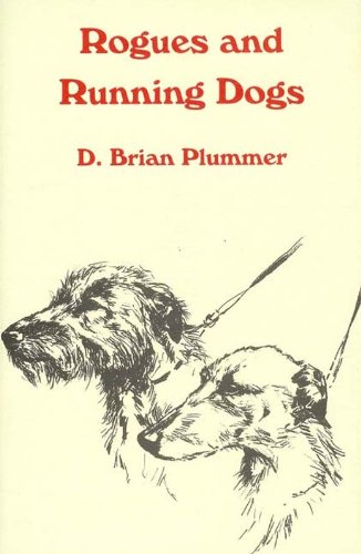 9780952851066: Rogues and Running Dogs