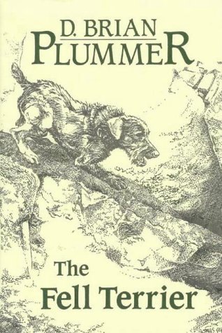 Stock image for The Fell Terrier for sale by GF Books, Inc.