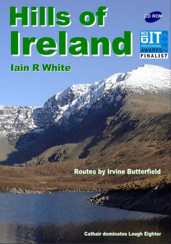 Hills of Ireland: An Interactive Guide to the Hills or Ireland (Hillwalker Lite S.) (9780952858645) by White, Iain