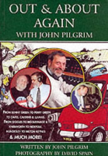 Stock image for Out & About Again with John Pilgrim for sale by Ryde Bookshop Ltd