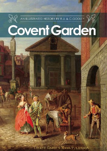 Imagen de archivo de Covent Garden An Illustrated History a la venta por WorldofBooks