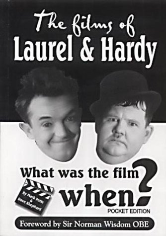 Beispielbild fr What Was the Film When.?: The Movies of Laurel and Hardy zum Verkauf von WorldofBooks