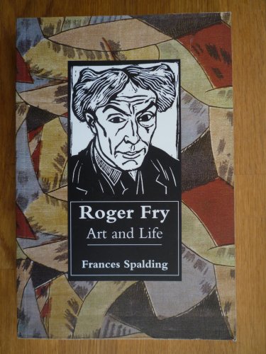 Imagen de archivo de Roger Fry: Art and Life a la venta por Theoria Books
