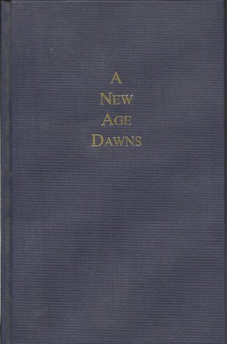 Stock image for A New Age Dawns for sale by Merandja Books