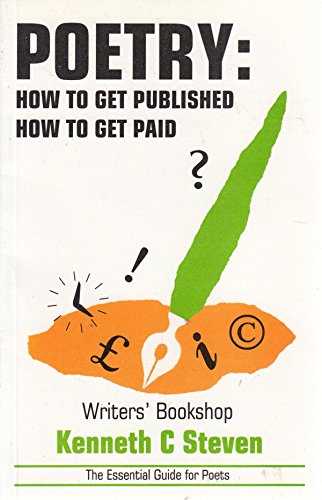 Poetry : How to Get Published, How to Get Paid