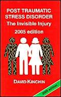 9780952912149: Post Traumatic Stress Disorder: The Invisible Injury