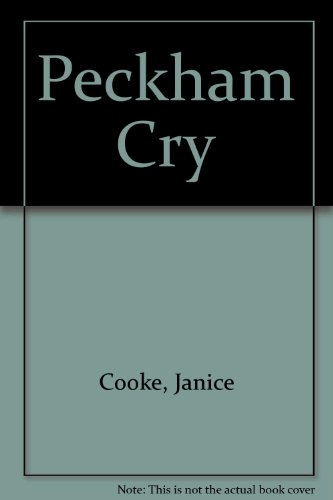 9780952922506: Peckham Cry