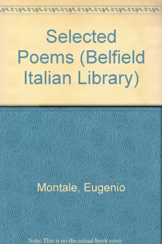 9780952926139: Selected Poems (Belfield Italian Library)
