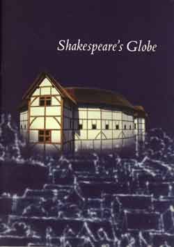 Imagen de archivo de Shakespeare's Globe: The Guide Book a la venta por AwesomeBooks